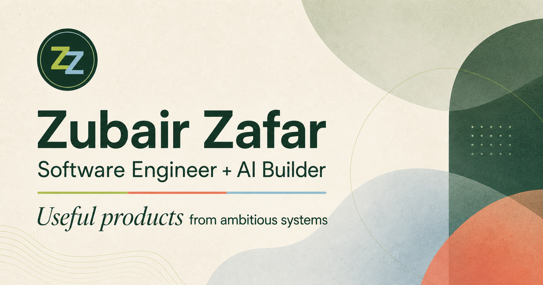 Zubair Zafar | Software Engineer & AI Builder
